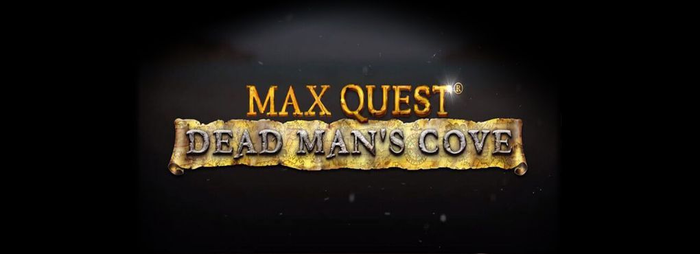 Max Quest: Dead Man’s Cove Slots