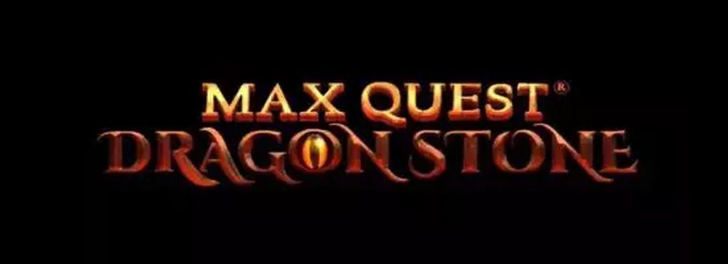Max Quest: Dragon Stone Slots